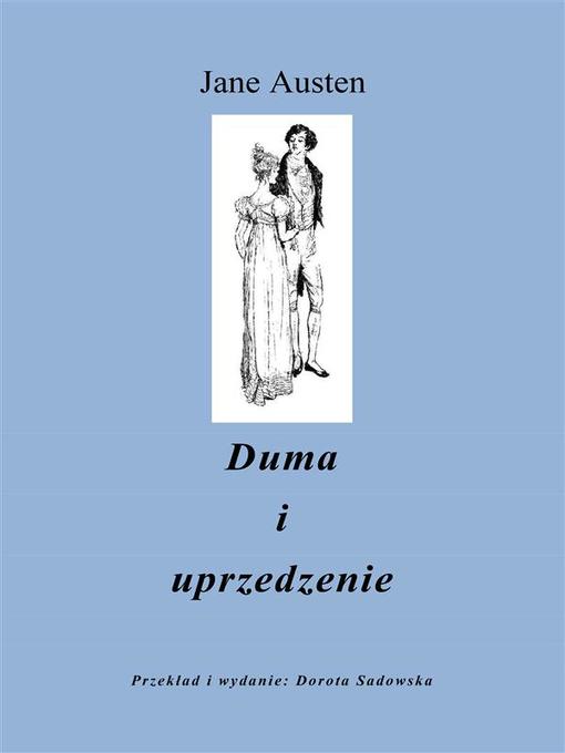 Title details for Duma i Uprzedzenie by Jane Austen - Wait list